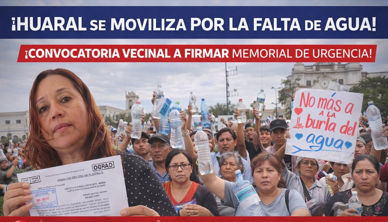HUARAL SE MOVILIZA ANTE LA CRISIS DE AGUA POTABLE Y CONVOCA FIRMA DE ...