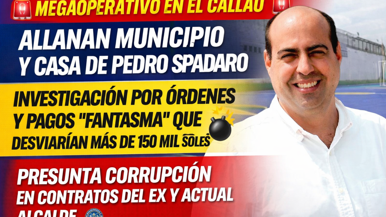 MEGAOPERATIVO EN EL CALLAO: FISCALÍA ALLANA MUNICIPIO Y VIVIENDAS DE EX Y ACTUAL ALCALDE POR PRESUNTA CORRUPCIÓN